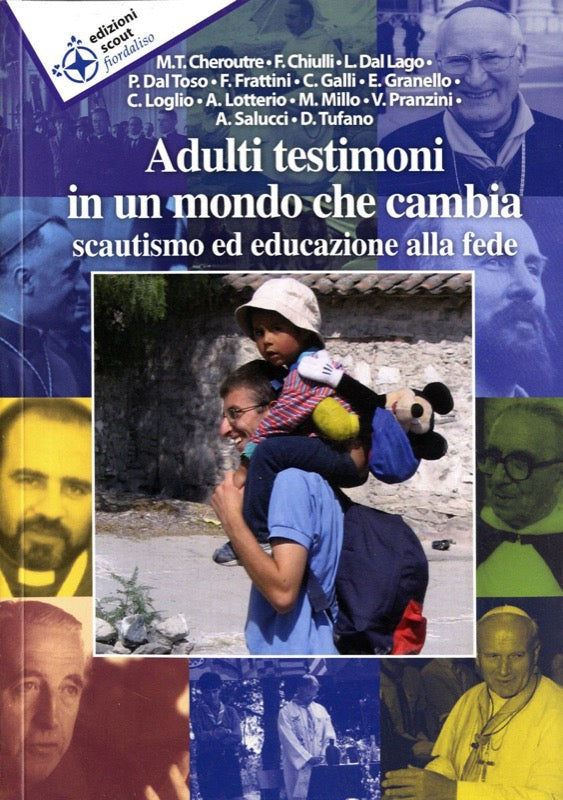 Adulti testimoni in un mondo che cambia