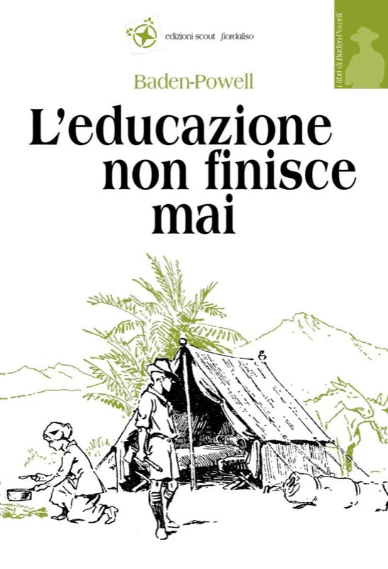L'Educazione non finisce mai. Pensieri per gli adulti
