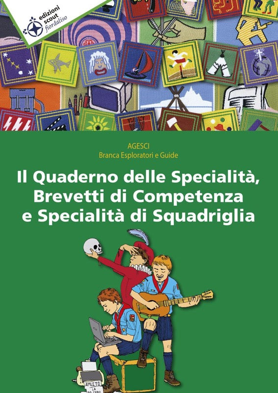Quaderno delle Specialità, Brevetti di Competenza e Specialità di Squadriglia