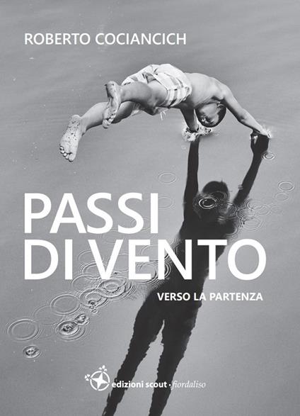Passi di Vento - Verso la Partenza