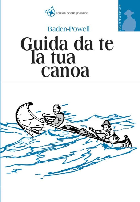 Guida da te la tua canoa